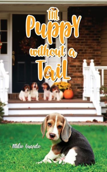 Cover for Attilio Guardo · The Puppy Without a Tail (Paperback Book) (2020)
