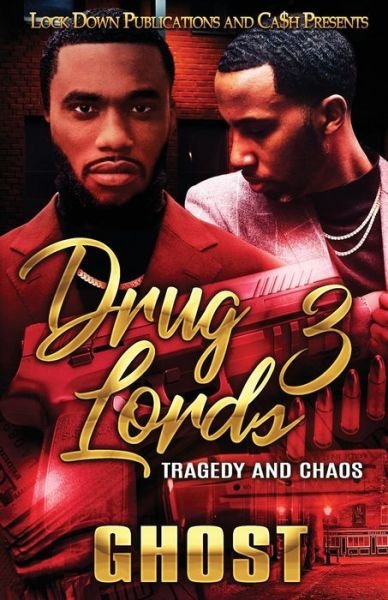 Cover for Ghost · Drug Lords 3: Tragedy and Chaos - Drug Lords (Paperback Bog) (2020)