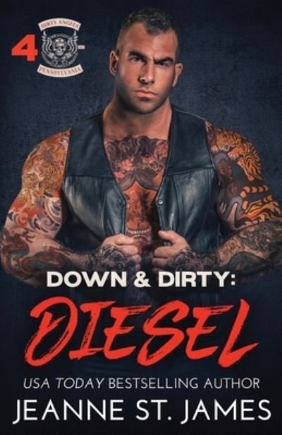 Cover for Jeanne St. James · Down &amp; Dirty : Diesel (Book) (2023)