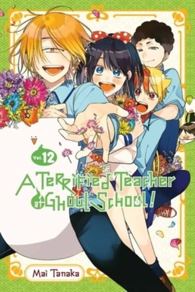 Cover for Mai Tanaka · A Terrified Teacher at Ghoul School!, Vol. 12 (Paperback Bog) (2022)