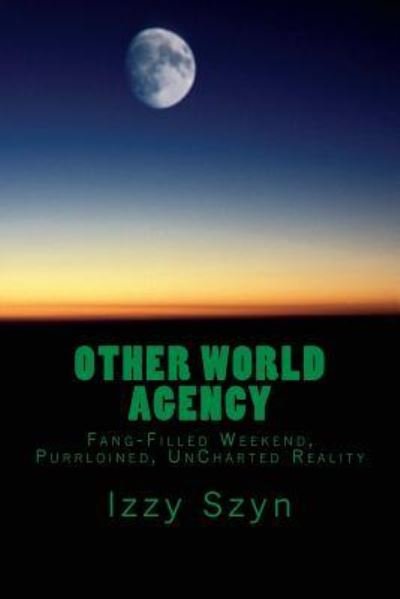 Cover for Izzy Szyn · Other World Agency (Paperback Book) (2017)