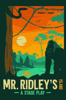 Cover for Frankee T Harris · Mr. Ridley's Island (Paperback Book) (2018)