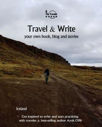 Cover for Amit Offir · Travel &amp; Write (Pocketbok) (2018)
