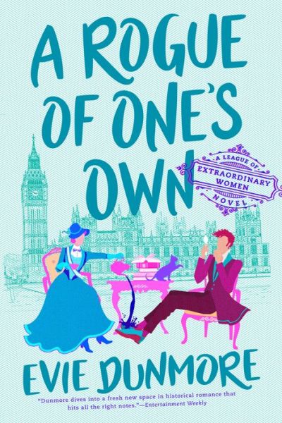 Cover for Evie Dunmore · A Rogue of One's Own - A League of Extraordinary Women (Taschenbuch) (2020)