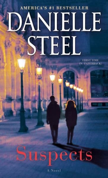 Suspects - Danielle Steel - Books - Random House Publishing Group - 9781984821706 - March 28, 2023