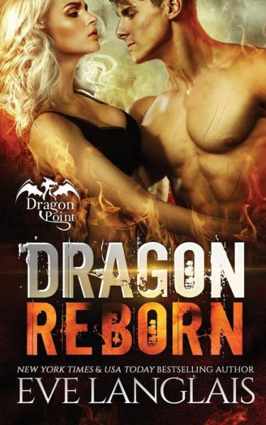 Cover for Eve Langlais · Dragon Reborn (Dragon Point) (Book) (2017)