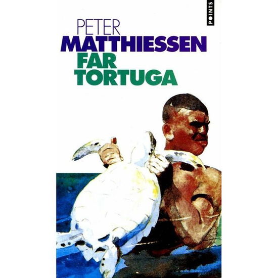 Cover for Peter Matthiessen · Far Tortuga (Pocketbok) (1995)