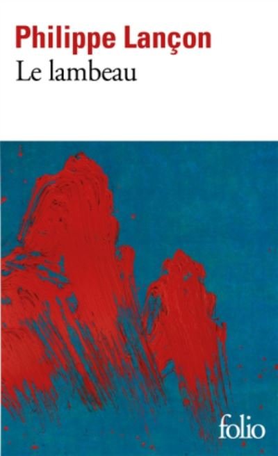 Cover for Philippe Lancon · Le lambeau (Pocketbok) (2020)
