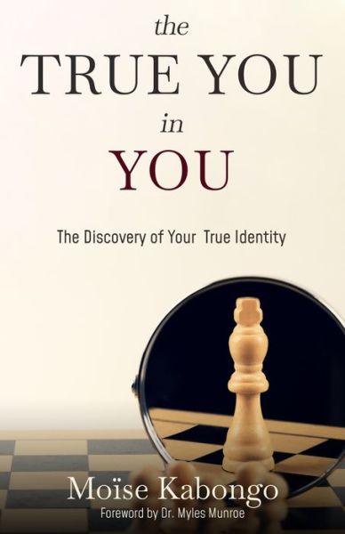 Cover for Moïse Kabongo · The True You In You (Paperback Book) (2020)