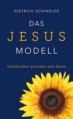 Cover for Dietrich Gerhard Schindler · Das Jesus-Modell (Taschenbuch) (2019)