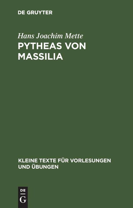 Cover for Hans Joachim Mette · Texte Kl 173 Mette:pytheas Von Massalia (Book) (1952)