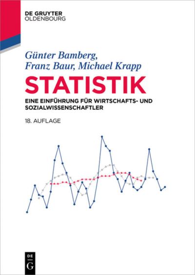 Cover for Gunter Bamberg · Statistik - de Gruyter Studium (Paperback Book) [18th Fully Updated edition] (2017)