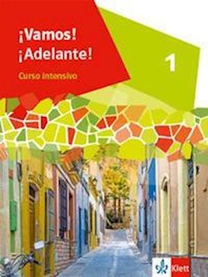Cover for Klett Ernst /Schulbuch · ¡Vamos! ¡Adelante! Curso intensivo 1. Schulbuch 1. Lernjahr (Paperback Book) (2022)