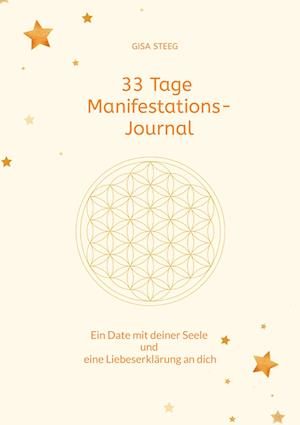Cover for Gisa Steeg · 33 Tage Manifestations-Journal (Book) (2023)