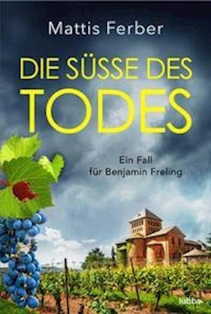 Cover for Mattis Ferber · Die Süße des Todes (Book) (2022)