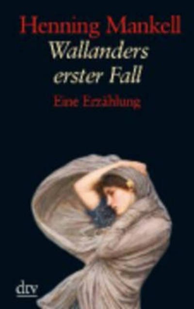 Cover for Henning Mankell · Wallanders erster Fall (Pocketbok) (2007)