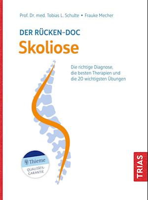 Cover for Tobias L. Schulte · Der Rücken-Doc: Skoliose (Book) (2024)