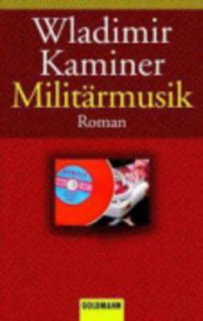Cover for Wladimir Kaminer · Militarmusik (Pocketbok) (2003)