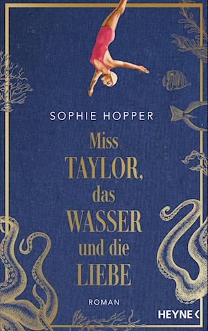 Cover for Sophie Hopper · Miss Taylor, das Wasser und die Liebe (Bog) (2025)