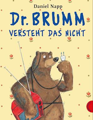 Dr. Brumm versteht das nicht - Daniel Napp - Books - Thienemann - 9783522434706 - January 16, 2004