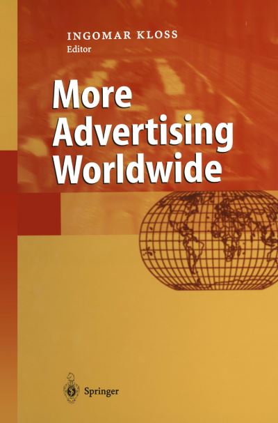 Cover for Ingomar Kloss · More Advertising Worldwide (Paperback Book) [Softcover reprint of the original 1st ed. 2002 edition] (2012)