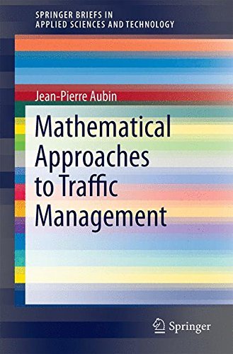 Cover for Jean-Pierre Aubin · Traffic Networks as Information Systems: A Viability Approach - Mathematical Engineering (Hardcover bog) [1st ed. 2017 edition] (2016)