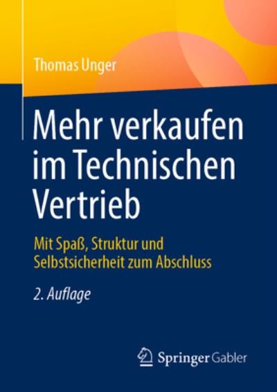 Cover for Unger · Mehr Verkaufen Im Technischen Vertrieb (Bog) (2022)