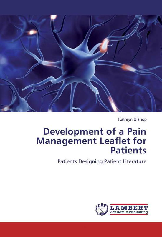 Cover for Bishop · Development of a Pain Management (Book)