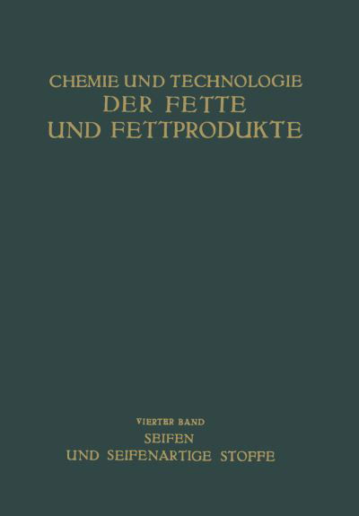 Na Bergell · Seifen Und Seifenartige Stoffe (Paperback Book) [Softcover Reprint of the Original 1st 1939 edition] (1939)