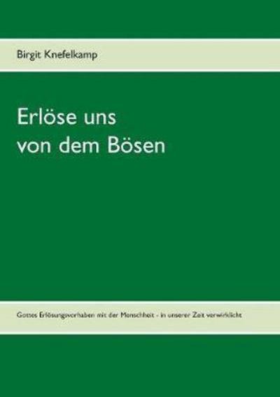 Cover for Knefelkamp · Erlöse uns von dem Bösen (Bok) (2017)