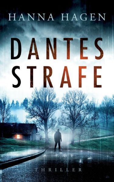 Cover for Hanna Hagen · Dantes Strafe: Thriller (Paperback Book) (2020)