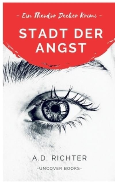 Cover for Richter · Stadt der Angst (Buch) (2020)