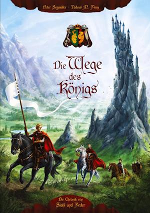 Cover for Peter Segmüller · Die Wege des Königs (Paperback Book) (2022)