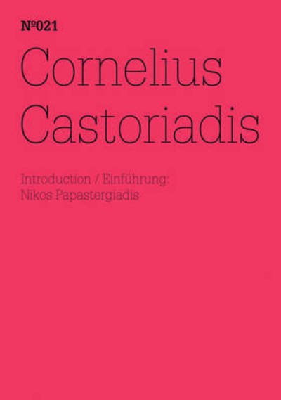 Cover for Cornelius Castoriadis · Cornelius Castoriadis: Einfuhrung: Nikos Papastergiadis (Paperback Book) (2011)