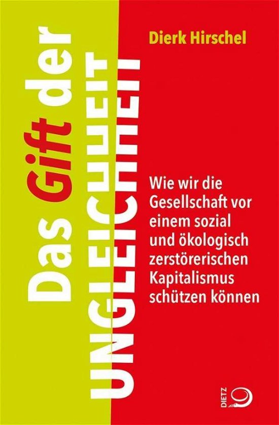 Cover for Hirschel · Das Gift der Ungleichheit (Buch)