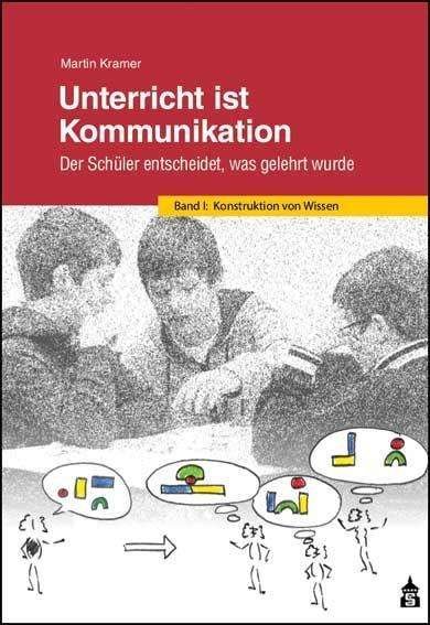 Cover for Kramer · Unterricht ist Kommunikation.1 (Bok)