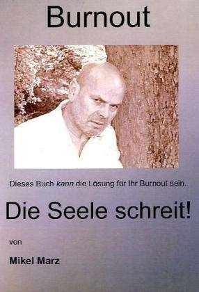 Cover for Marz · Burnout - Die Seele schreit! (Bog)