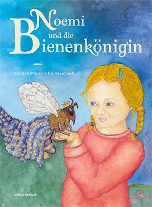 Cover for Karsten Massei · Noemi und die Bienenkönigin (Paperback Book) (2021)