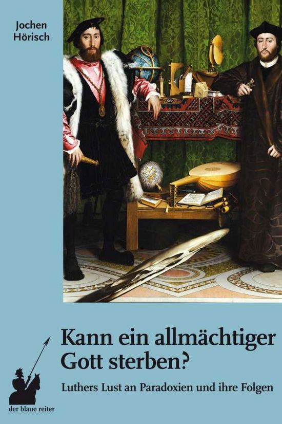 Cover for Hörisch · Kann ein allmächtiger Gott ster (Book)