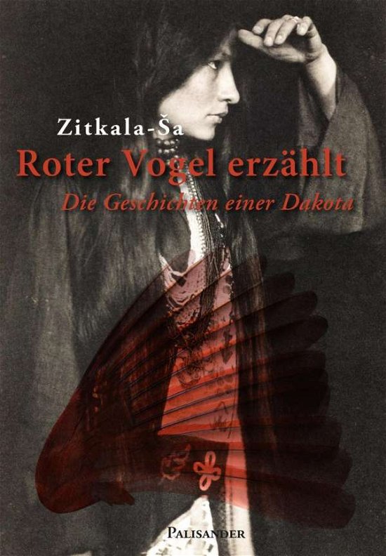 Cover for Zitkala-Sa · Roter Vogel erzählt (Buch)