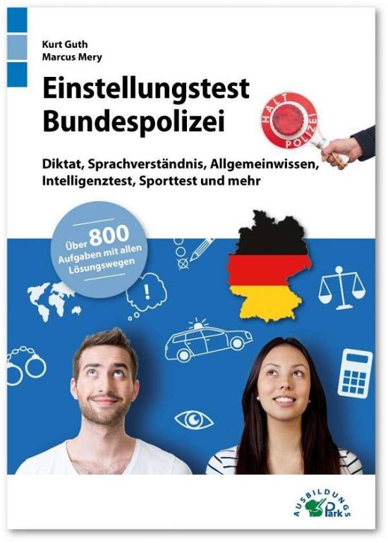 Cover for Guth · Einstellungstest Bundespolizei (Bog)