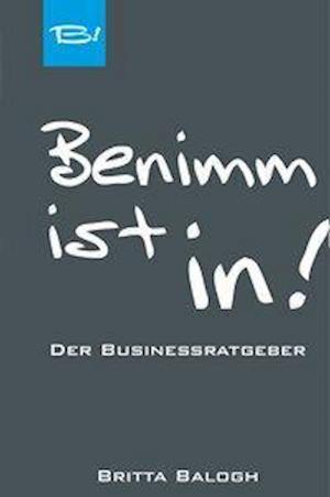 Cover for Balogh · Benimm ist in! (Book)