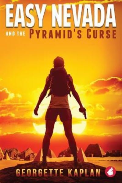 Cover for Georgette Kaplan · Easy Nevada and the Pyramid's Curse (Paperback Book) (2018)