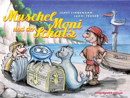 Muschel Moni und der Schatz - Lindemann - Bøger -  - 9783981721706 - 