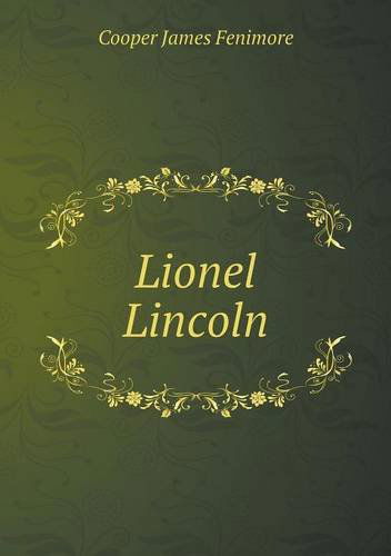 Cover for Cooper James Fenimore · Lionel Lincoln (Paperback Book) (2014)