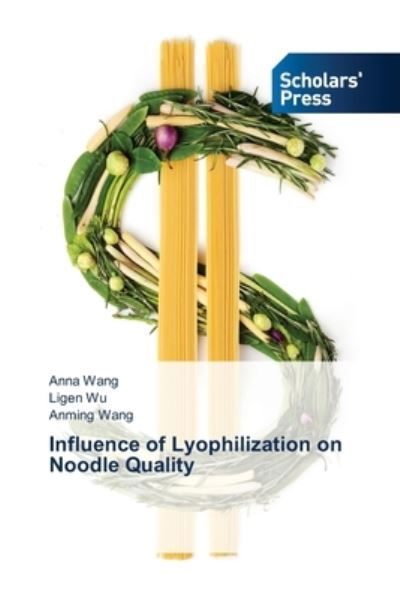 Cover for Wang · Influence of Lyophilization on Noo (Bok) (2020)
