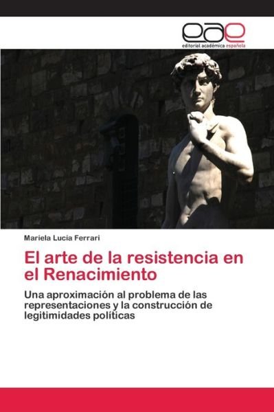 Cover for Ferrari · El arte de la resistencia en el (Bok) (2018)