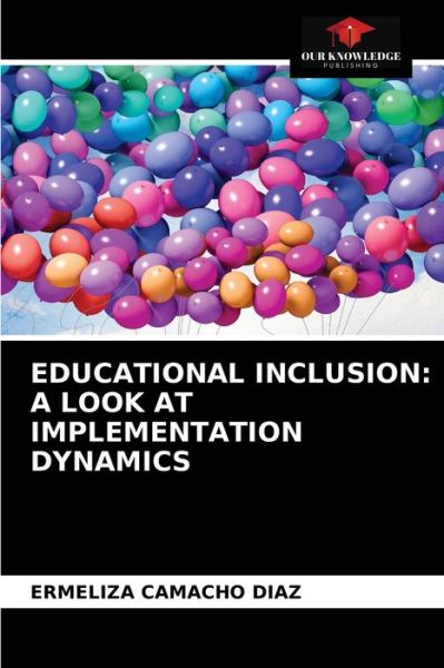Cover for Ermeliza Camacho Diaz · Educational Inclusion (Paperback Book) (2021)