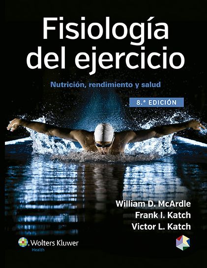 Cover for McArdle, William D., BS, M.Ed, PhD · Fisiologia del ejercicio: Nutricion, rendimiento y salud (Hardcover Book) (2015)