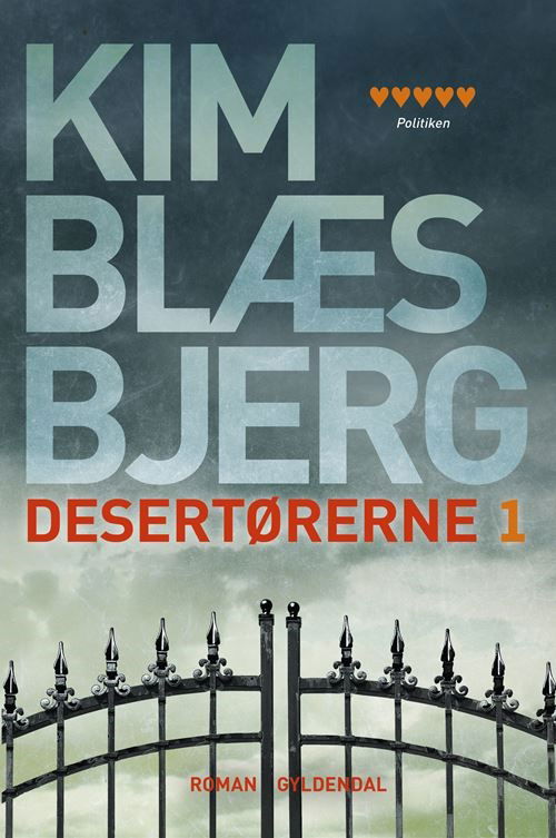 Cover for Kim Blæsbjerg · Desertørerne: Desertørerne 1 (Heftet bok) [3. utgave] (2023)